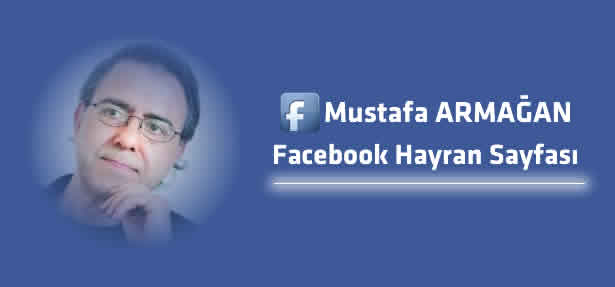 Mustafa ARMAĞAN Resmi Hayran Sayfası